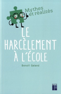 Bernard Galand - Le harcèlement à l'école.