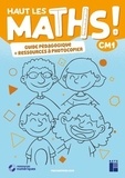 Marie-Sophie Mazollier et Nathalie Pfaff - Haut les maths ! CM1 - Guide pégagogique + ressources à photocopier.