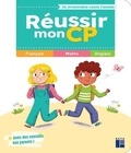 Céline Monchoux et Sandra Lebrun - Réussir mon CP.