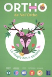 Valérie Baily - Les fiches ortho de Val'ortho - La magie des 4 saisons.