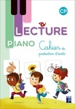 Sandrine Monnier - Lecture piano CP - Cahier de production d'écrit.