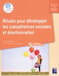 Laure Reynaud - Rituels pour développer les compétences sociales et émotionnelles - Maternelle.
