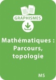 Nicole Herr et Jeanine Villani - Graphismes  : Graphismes et mathématiques - MS - Parcours, topologie (situer par rapport à... ; localiser sur une grille...) - Un lot de 14 fiches à télécharger.