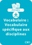 Catherine Vialles - RESSOURCES FIC  : Vocabulaire CM1 - Vocabulaire spécifique aux disciplines - Un lot de 7 fiches recto/verso.