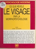 Jean Gaussin et Micheline Rouvier - Connaître les autres par le visage.