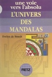Evelyn De Smedt et Pierre Crépon - L'univers des mandalas.