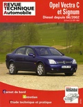  Revue technique automobile - Opel Vectra C et Signum Diesel depuis 06/2002 - 2.0 et 2.2 DTi 16V.