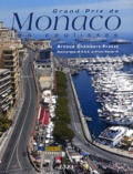 Arnaud Chambert-Protat - Grand Prix De Monaco. Les Coulisses.