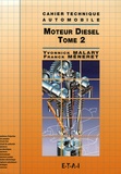 Franck Méneret et Yvonnick Malary - Moteur Diesel - Tome 2.