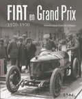 Sébastien Faurès Fustel de Coulanges - Fiat en Grand Prix - 1920-1930.