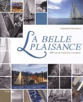 Constantin Pârvulesco - La belle plaisance - 100 ans de yachting classique.