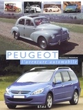Dominique Pagneux - Peugeot, l'aventure automobile.
