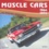 Thibaut Amant - Muscle cars 1964-1974 - Les sportives américaines.