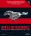 Mike Mueller - Mustang - Tous les modèles depuis 1964 1/2.