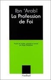  Ibn 'Arabi - La profession de foi.