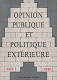  Ecole Française de Rome - Opinion publique et politique extérieure - Tome 2, 1915-1940.