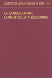  Ecole Française de Rome - La langue latine, langue de la philosophie.