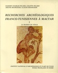 Gilbert Charles-Picard et Colette Picard - Recherches archéologiques franco-tunisiennes à Mactar - La Maison de Vénus, Stratigraphies et étude des pavements.