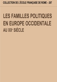  Anonyme - Les Familles Politiques En Europe Occidentale Au Xxeme Siecle.