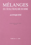 Michel Gras - Mélanges de l'Ecole française de Rome. Antiquité N° 116-2/2004 : Anfore e testo in eta greca arcaica.