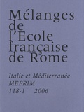 Carlo Travaglini - Mélanges de l'Ecole française de Rome. Italie et Méditerranée N° 118-1/2006 : .