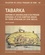 Philippe Gourdin - Tabarka - Histoire et archéologie d'un préside espagnol et d'un comptoir génois en terre africaine (XVe-XVIIIe siècle).