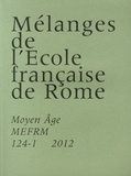 Cécile Caby - Mélanges de l'Ecole française de Rome. Moyen-Age N° 124-1/2012 : .