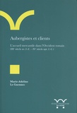Marie-Adeline Le Guennec - Aubergistes et clients - L'accueil mercantile dans l'Occident romain (IIIe siècle avant J.-C. - IVe siècle après J.-C.).