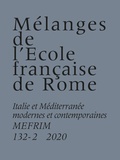 Richard Figuier - Mélanges de l'Ecole française de Rome. Italie et Méditerranée N° 132-2/2020 : .