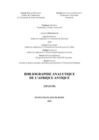 Claude Briand-Ponsart et Michèle Coltelloni-Trannoy - Bibliographie analytique de l’Afrique antique LII (2018).