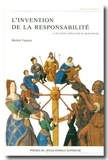Michèle Vignaux - L'Invention De La Responsabilite. La Deuxieme Tetralogie De Shakespeare.
