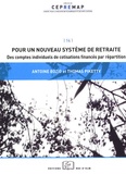 Antoine Bozio et Thomas Piketty - Pour un nouveau système de retraite - Des comptes individuels de cotisations financés par répartition.