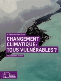 Alexandre Magnan - Changement climatique : tous vulnérable ? - Repenser les inégalités.