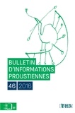  Collectif - Bulletin d'informations proustiennes N° 46 : .
