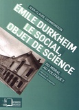 Jean-Claude Chamboredon - Emile Durkheim, le social, objet de science - Du moral au politique ?.