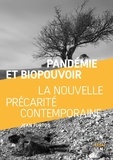 Jean Furtos - Pandémie et biopouvoir - La nouvelle précarité contemporaine.