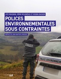 Léo Magnin et Rémi Rouméas - Polices environnementales sous contraintes.