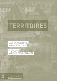 Marcel Roncayolo - Territoires.