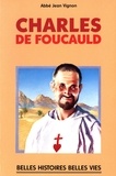 Jean Vignon - Charles de Foucauld.