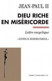 Jean-Paul II - Documents d'Église  : Dieu riche en miséricorde - Dives in misericordia.