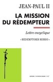  Jean-Paul II - La mission du Rédempteur - Redemptoris missio - Lettre encyclique.