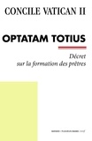  Concile Vatican Ii - Optatam Totius - Décret sur la formation des prêtres.