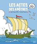 Christine Ponsard et Jean-François Kieffer - Les actes des apôtres en BD.