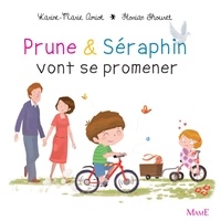 Karine-Marie Amiot et Florian Thouret - Prune et Séraphin vont se promener.