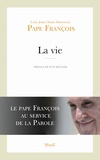  Pape François - La Vie.