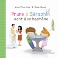 Karine-Marie Amiot et Florian Thouret - Prune et Séraphin vont à un baptème.