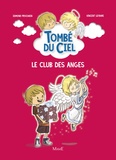 Edmond Prochain et Vincent Lefebvre - Le club des anges.