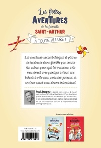 Les folles aventures de la famille Saint-Arthur Tome 2 A toute allure !