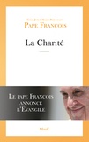  Pape François - La charité.
