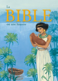 François Campagnac et Christophe Raimbault - La Bible comme une histoire.
